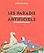 Les Paradis Artificiels: L'imaginaire Des Drogues, De L'opium À L'ectasy