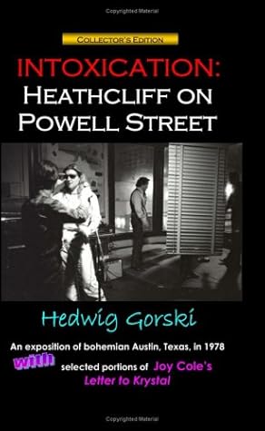 Intoxication: Heathcliff on Powell Street