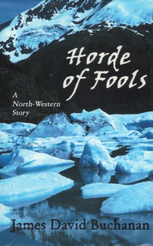 Horde of Fools: A North-Western Story (Sagebrush Large Print Western Series)