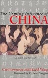 The Coming Influence of China The Coming Influence of China
