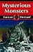 Mysterious Monsters (Fact or Fiction?)