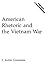 American Rhetoric and the Vietnam War