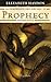 Prophecy: Première partie (La symphonie des siècles, #3)
