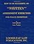 How To Be Successful On Written Assessment Exercises For Poli... by Donald J. Schroeder