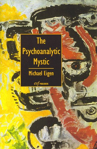 The Psychoanalytic Mystic (Paperback)