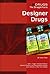 Designer Drugs by M. Foster Olive