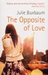 The Opposite Of Love