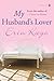 My Husband's Lover
