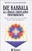 Die Kabbala Als JÃ¼disch Christlicher Einweihungsweg. Sondera... by Heinrich Elijah Benedikt