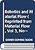 Robotics and Material Flow (Reprinted from Material Flow, Vol 3, No 1&3)