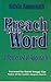 Preach the Word: A Pentecostal Approach (English and Spanish Edition)