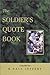 The Soldier's Quote Book