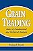 Grain Trading: Basics of Fundamental and Technical Analysis