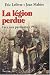 LA LEGION PERDUE : FACE AUX...