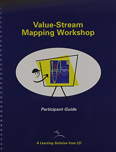 VSM Participant Guide for Training to See: A Value Stream Mapping Workshop (Spiral-bound)