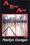 A River Away
