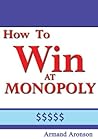 How to Win at Monopoly