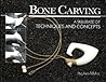 Bone Carving : A ...