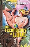 The Technology of Love, Vol. 1 The Technology of Love, Vol. 1