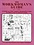 Workwoman's Guide by a Lady by A Lady