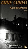 Ame de bronze: Une enquête de Marie Machiavelli : roman (French Edition)