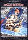 Naalia de Sanar (Bibliothèque de l'évasion) (French Edition)