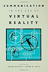 Communication in the Age of Virtual Reality
