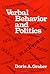 Verbal Behavior and Politics