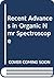 Recent advances in organic NMR spectroscopy by Joseph B. Lambert