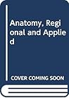 Anatomy, Regional...