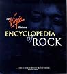 The Virgin Illustrated Encyclopedia of Rock The Virgin Illustrated Encyclopedia of Rock