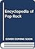 Encyclopedia of Pop Rock
