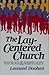 The Lay-Centered Church: Th...