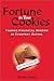 Fortune in Your Cookies by Meena Cheng