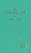 The Chronicler in His Age by Peter R. Ackroyd