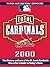 Total Cardinals 2000 (Total Baseball Companions)