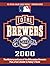 Total Brewers 2000 (Total Baseball Companions)