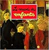 Le musée des enfants Le musée des enfants