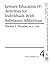 Leisure Education Activities for Individuals With Substance A... by Norma J. Stumbo