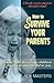 How to Survive Your Parents: a Book Every Parent Should Read