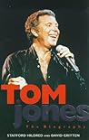 Tom Jones : A Biography