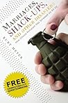 Marriages, Shack-ups and Other Disasters: How Choice Pollution Has Screwed Us All Up Marriages, Shack-ups and Other Disasters: How Choice Pollution Has Screwed Us All Up