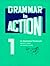 Grammar in Action 1: An Illustrated Workbook