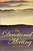 Devotional Meeting, The