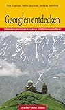 Georgien entdecken.