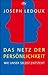 Das Netz der Persönlichkeit