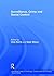 Surveillance, Crime and Social Control by Clive Norris