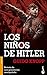 Los niños de Hitler