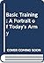 Basic Training by Burnham Holmes
