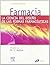 Farmacia: La ciencia del diseño de las formas farmacéuticas (Spanish Edition)